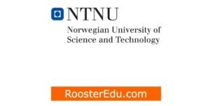 Read more about the article 22 Fully Funded PhD Programs at Norwegian University of Science and Technology, Trondheim, Norway