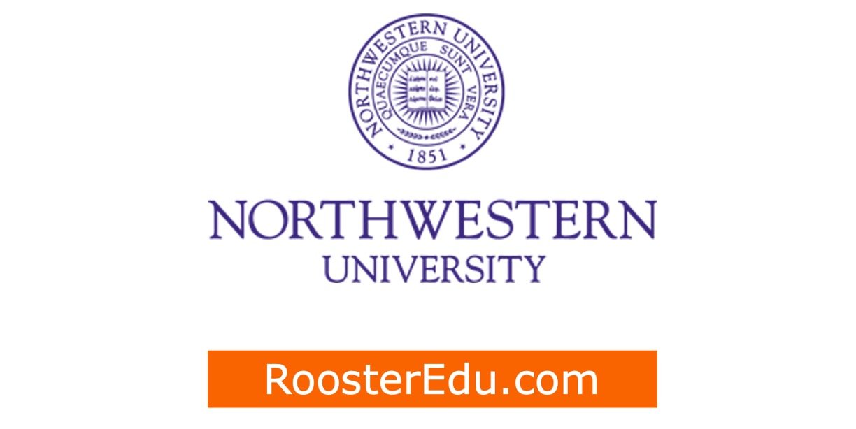 Read more about the article 08 Postdoctoral Fellowships at Northwestern University, Illinois, United States