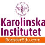 Fully Funded PhD Programs at Karolinska Institutet